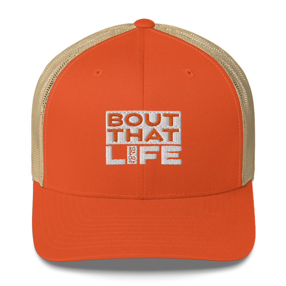 BOUT THAT JOHN 10:10 LIFE PUMPKIN N' SAND TRUCKER