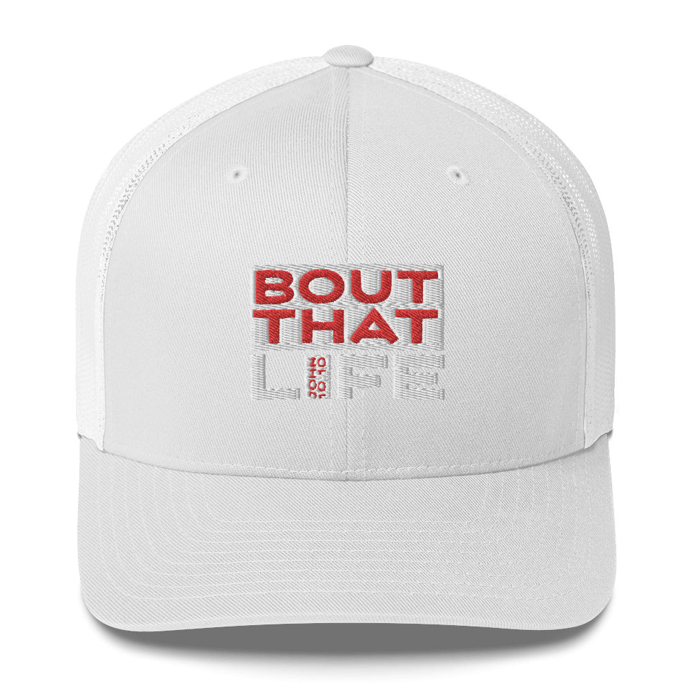 BOUT THAT JOHN 10:10 LIFE REDROCK TRUCKER
