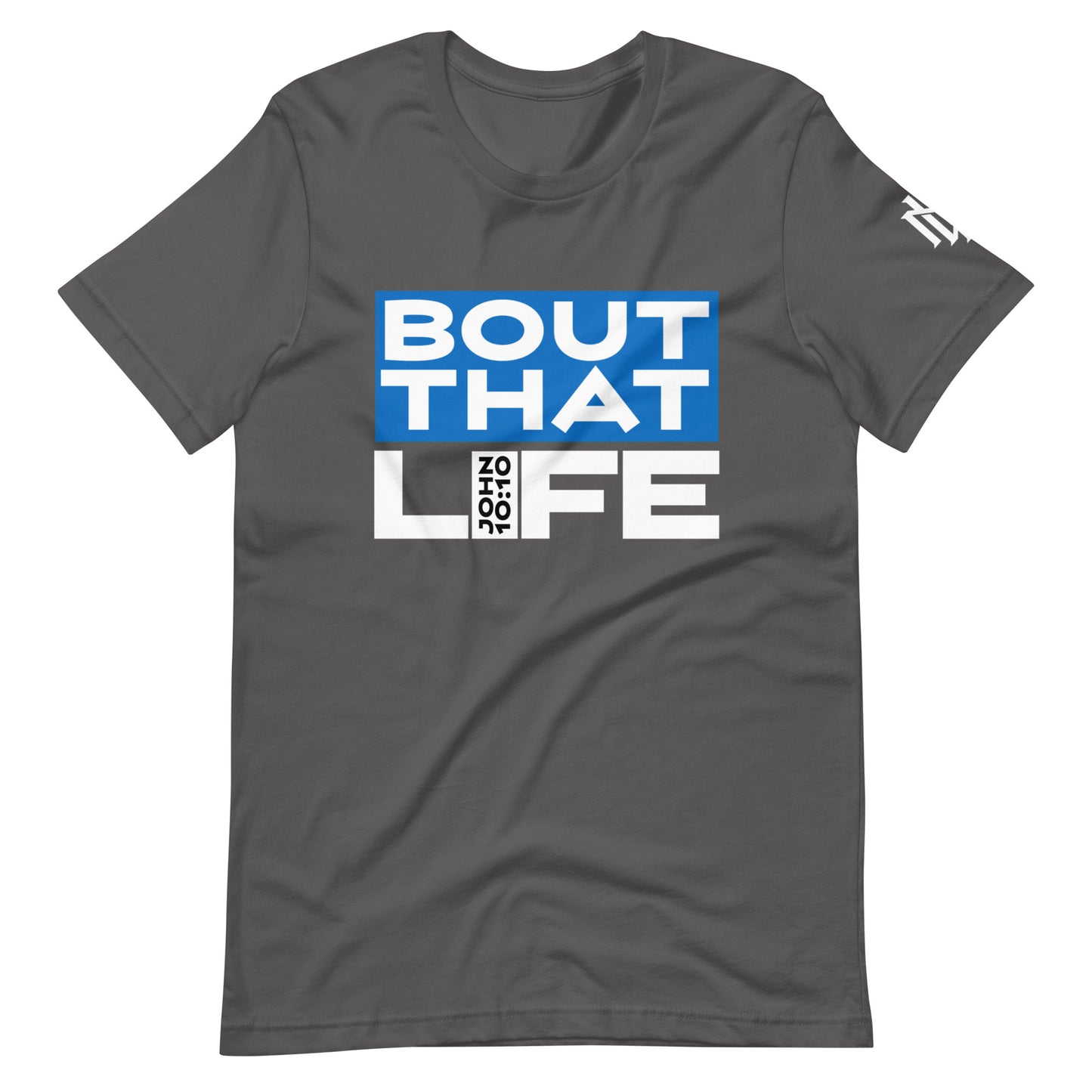 BOUT THAT JOHN 10:10 LIFE BLU BLOCK TEE