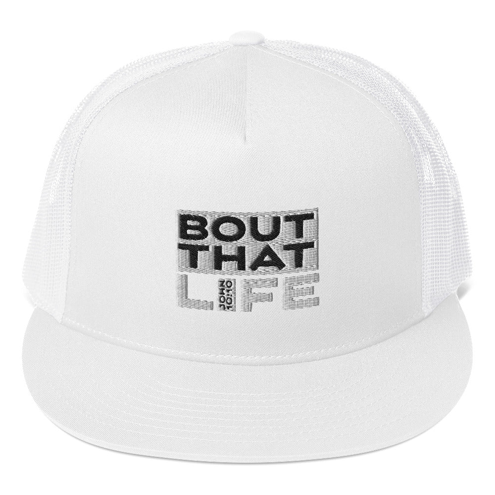 BOUT THAT JOHN 10:10 LIFE 5 PANEL WHITEWRAP TRUCKER