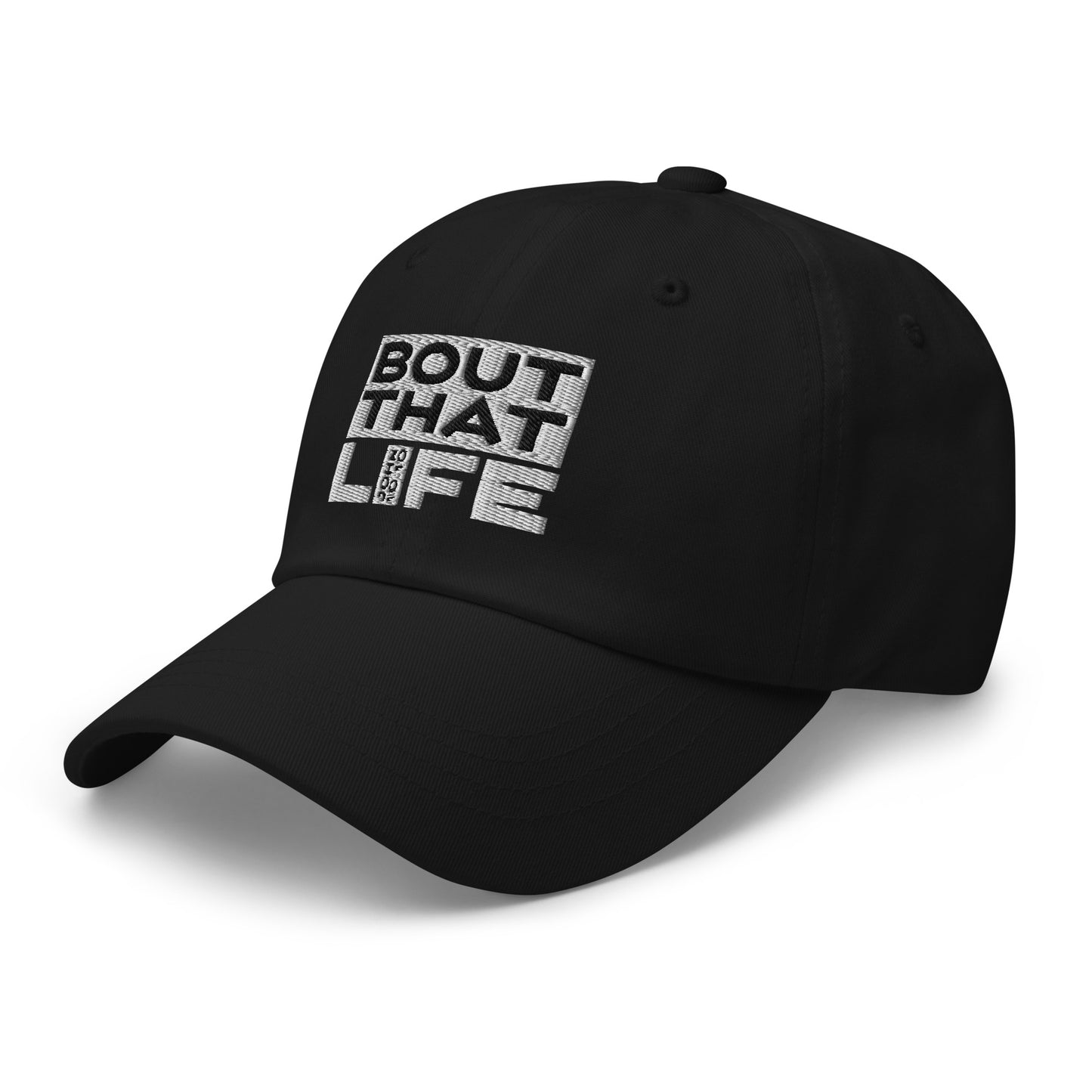 BOUT THAT JOHN 10:10 LIFE Dad Hat