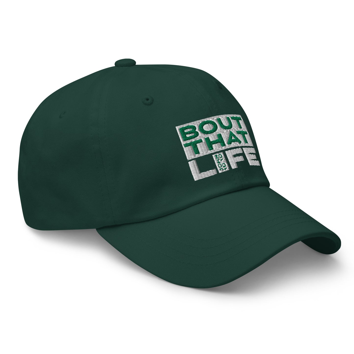 BOUT THAT JOHN 10:10 LIFE EVERGREEN Dad Hat