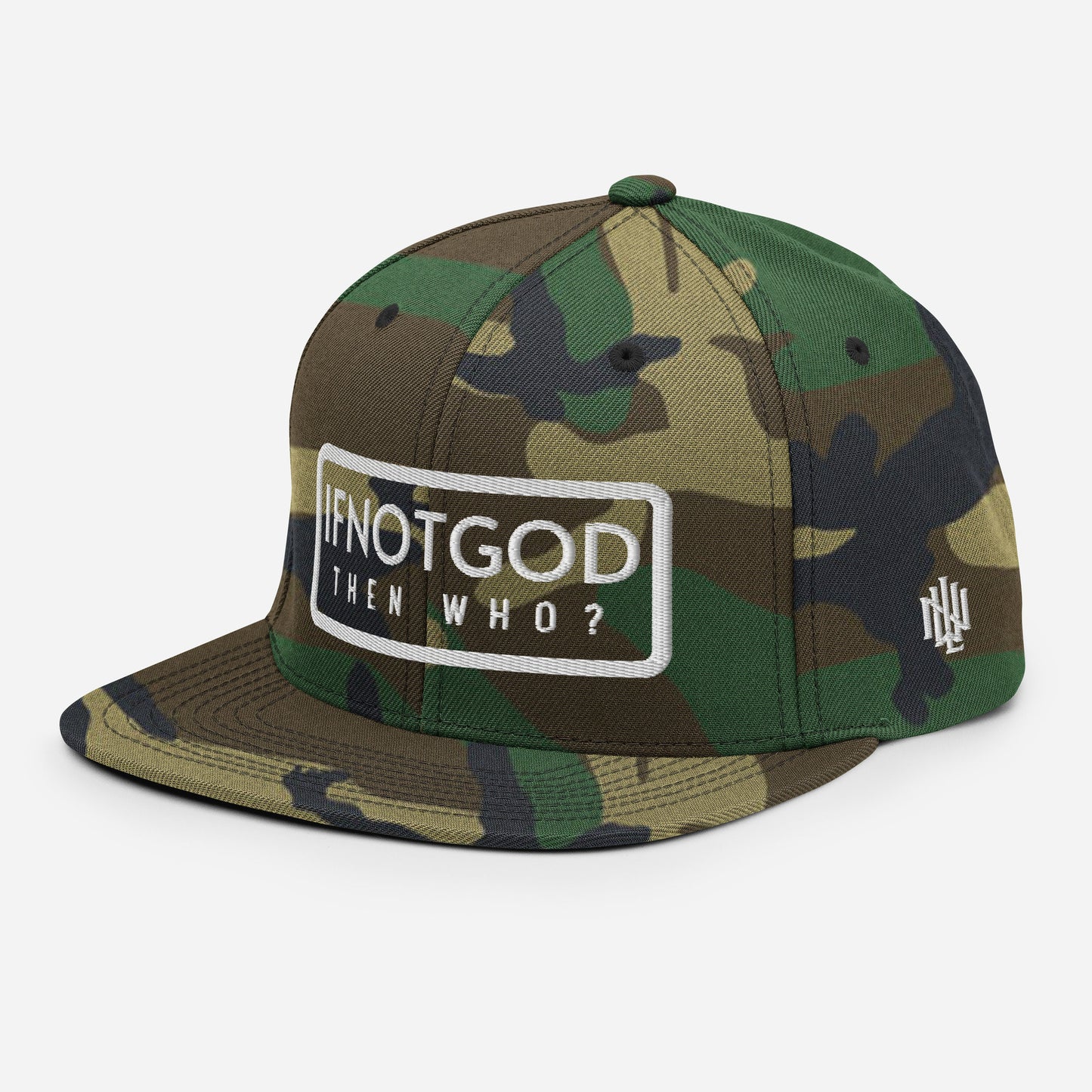 IF NOT GOD THEN WHO Isaiah 43:10 Snapback Hat