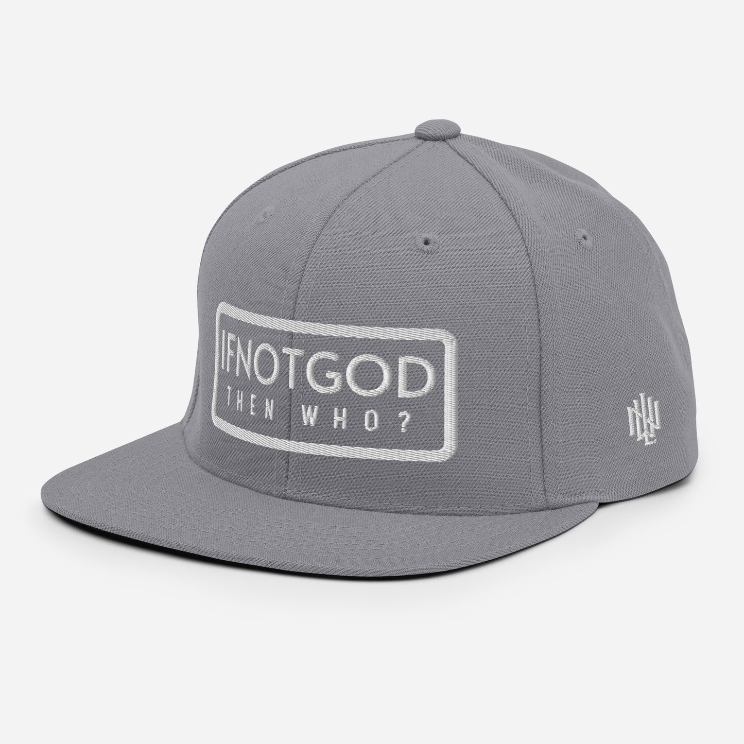 IF NOT GOD THEN WHO Isaiah 43:10 Snapback Hat