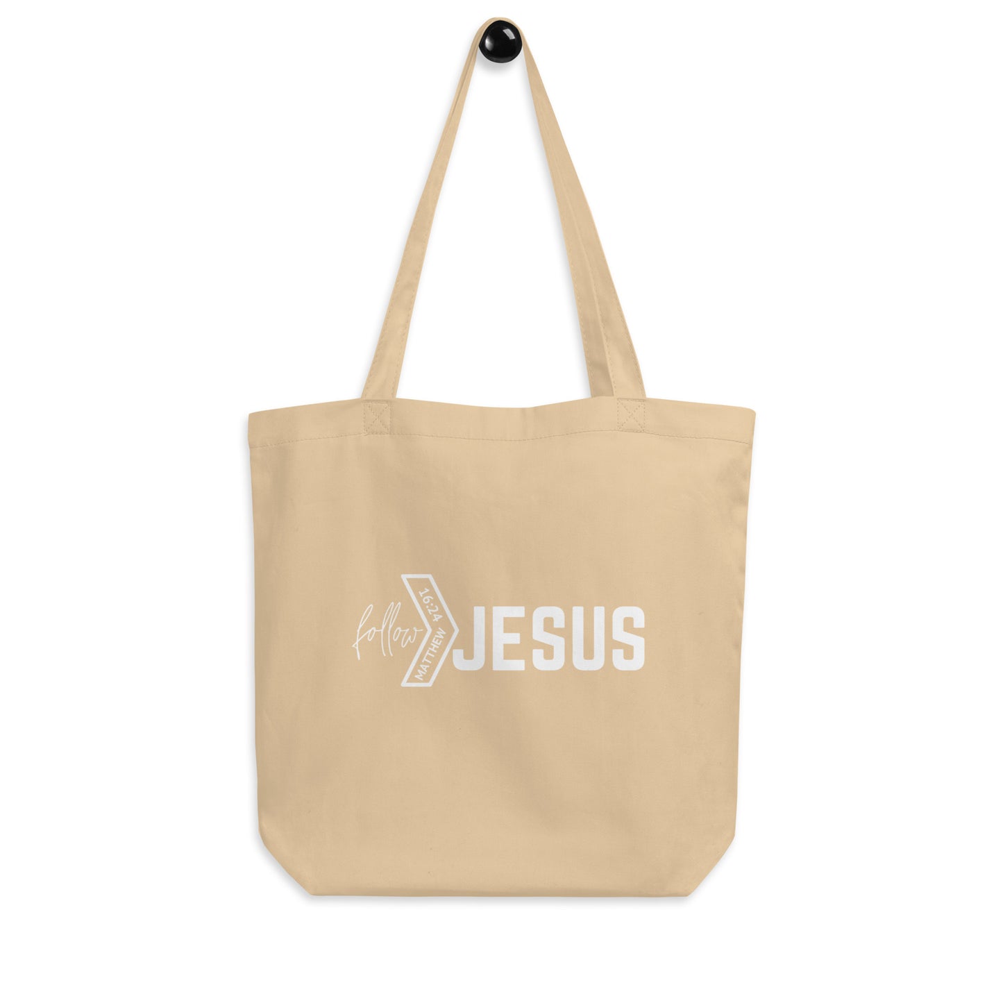 FOLLOW JESUS Matthew 16:24 Eco Tote Bag