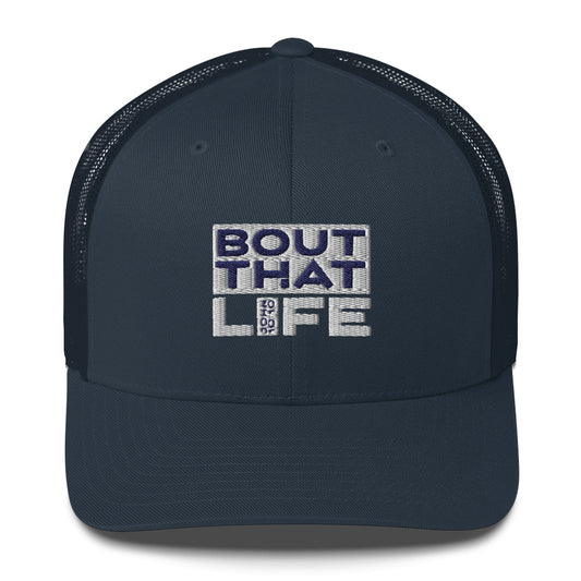 BOUT THAT JOHN 10:10 LIFE NAVY TRUCKER