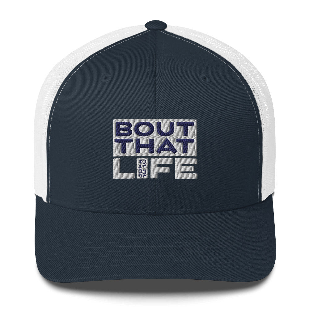 BOUT THAT JOHN 10:10 LIFE NAVY TRUCKER