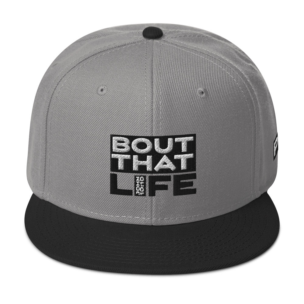 BOUT THAT JOHN 10:10 LIFE Snapback