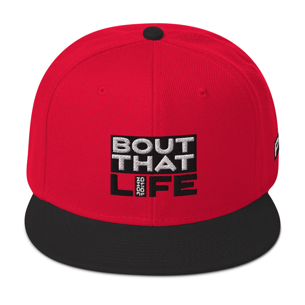 BOUT THAT JOHN 10:10 LIFE Snapback