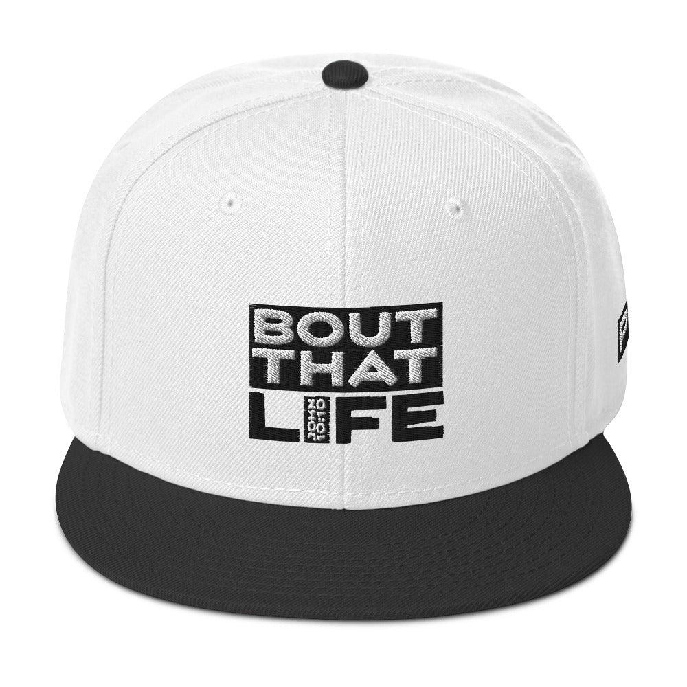 BOUT THAT JOHN 10:10 LIFE Snapback