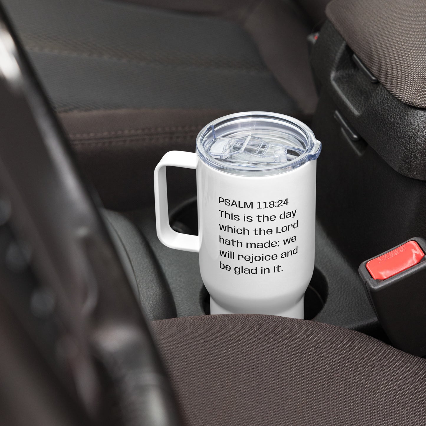 It's A Great Day To Be Alive Travel mug with a handle