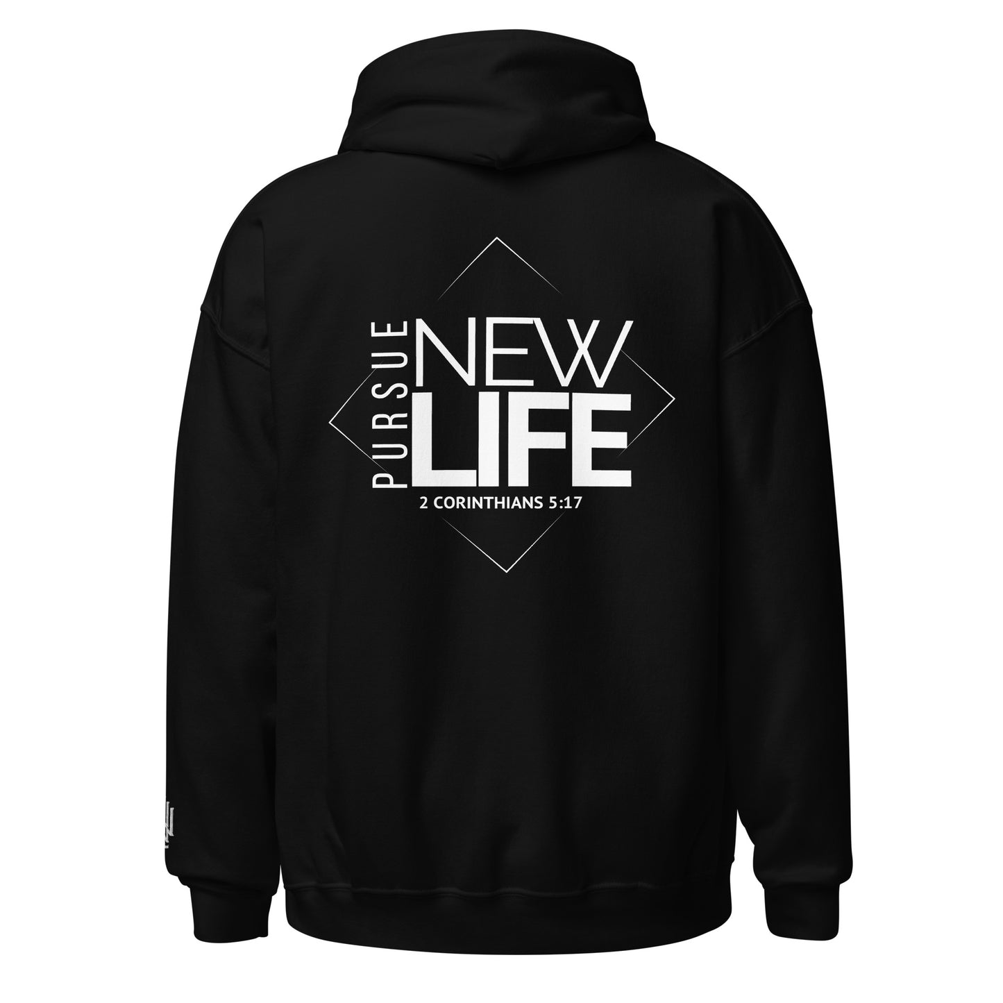 PURSUE NEW LIFE Hoodie