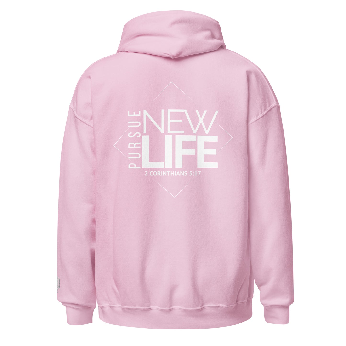 PURSUE NEW LIFE Hoodie