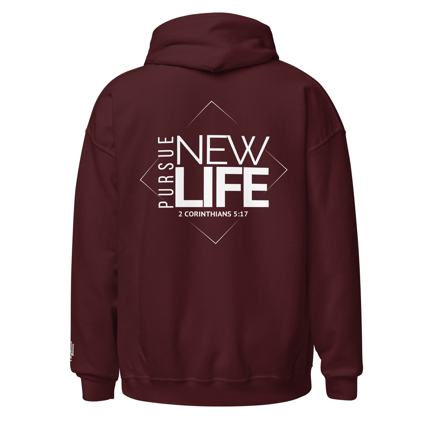 PURSUE NEW LIFE Hoodie