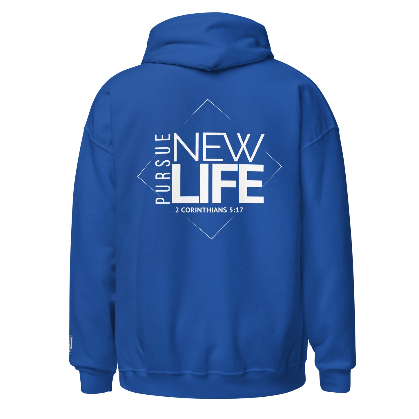 PURSUE NEW LIFE Hoodie