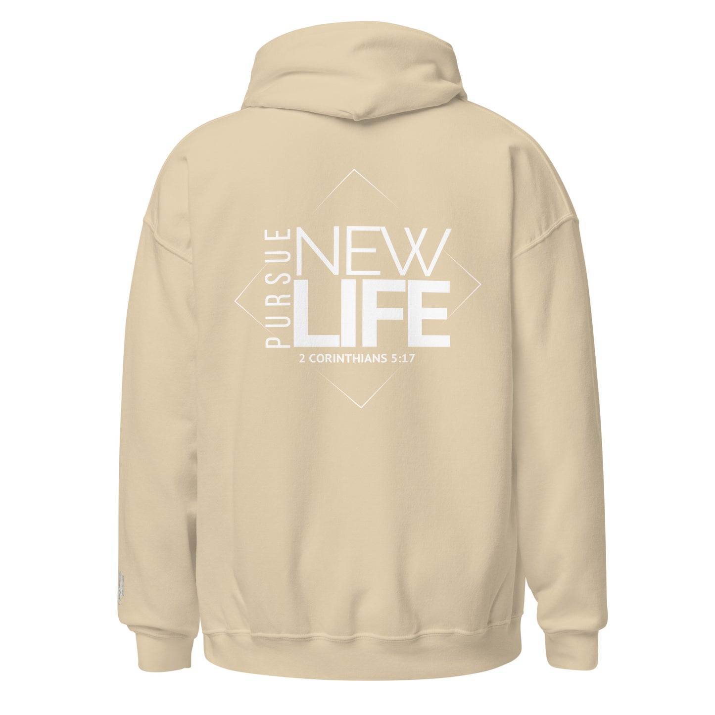 PURSUE NEW LIFE Hoodie