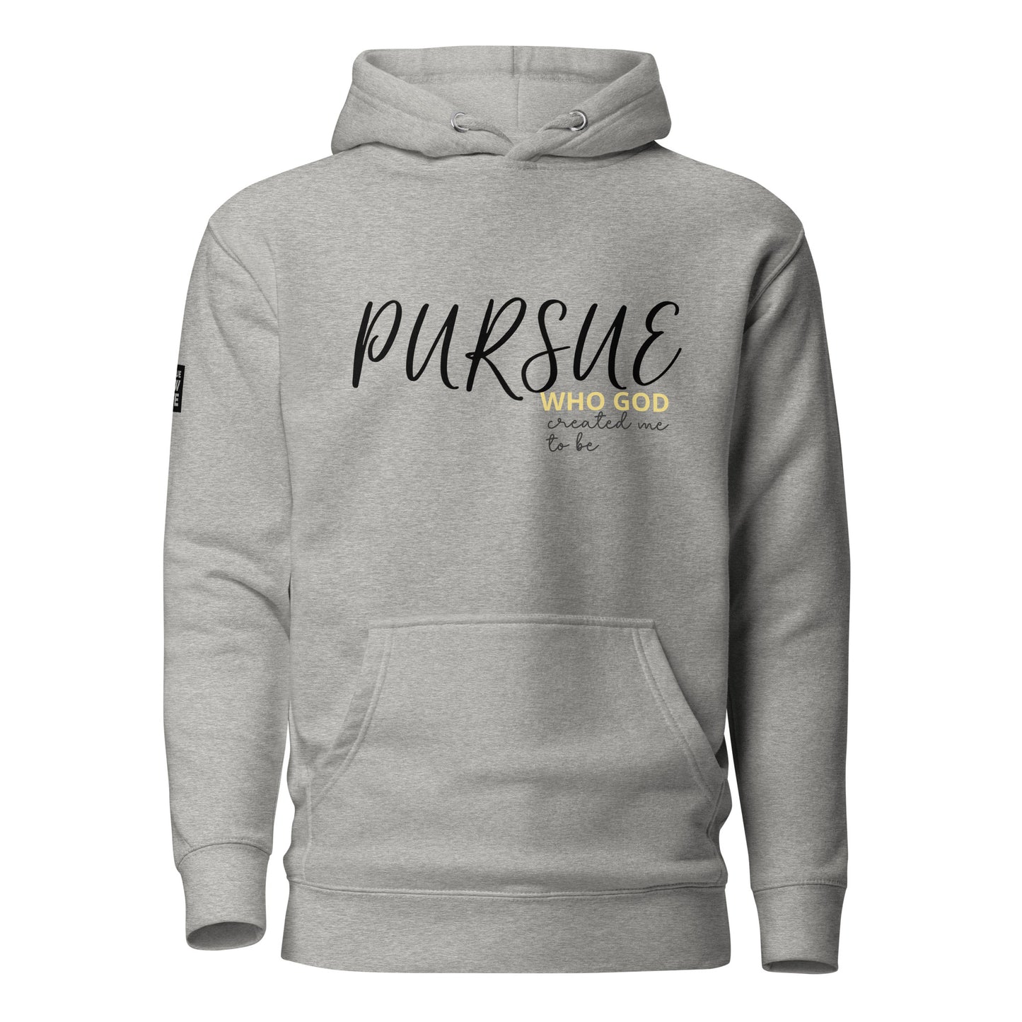 PURSUE WHO GOD CALLED ME TO BE Unisex BLK DTG copy