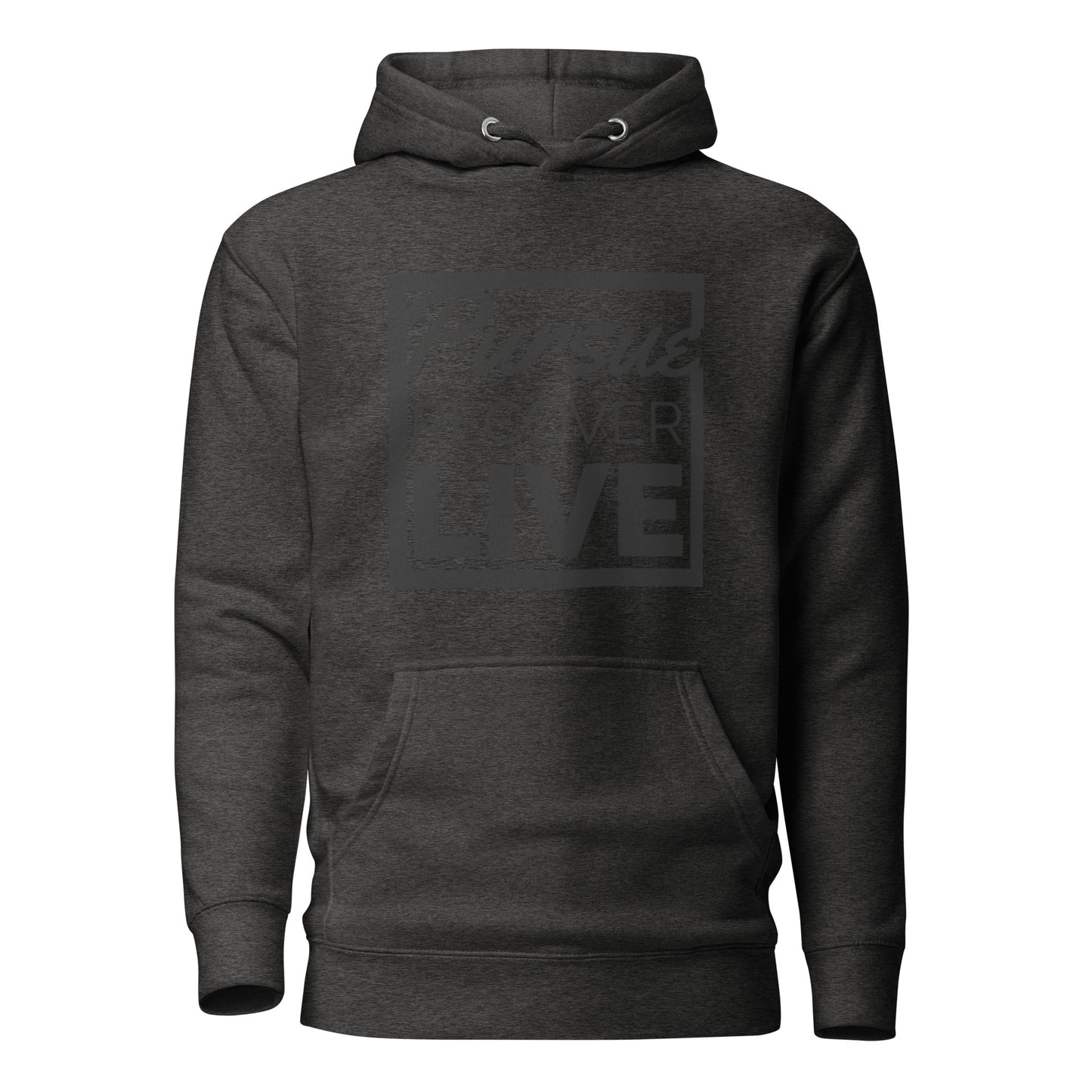 PURSUE RECOVER LIVE Unisex Hoodie BLK DTG