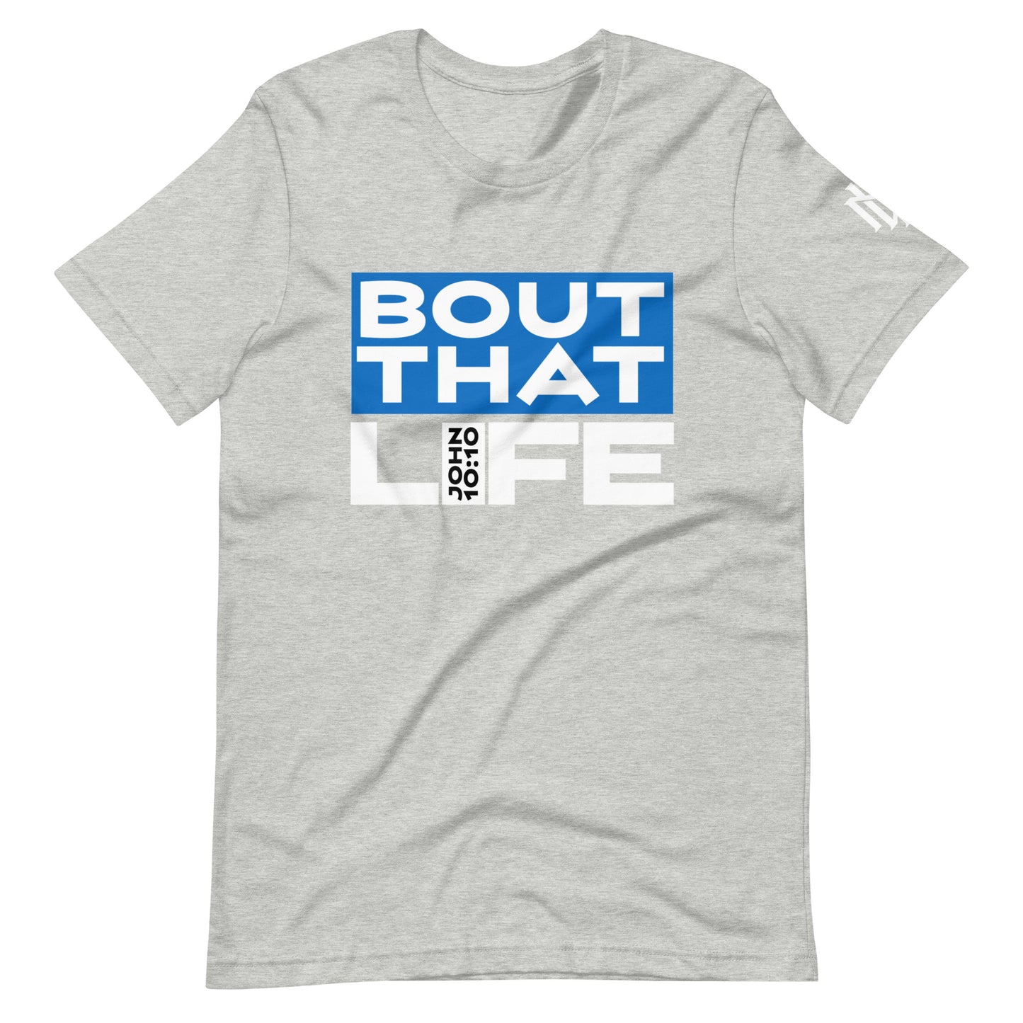 BOUT THAT JOHN 10:10 LIFE BLU BLOCK TEE