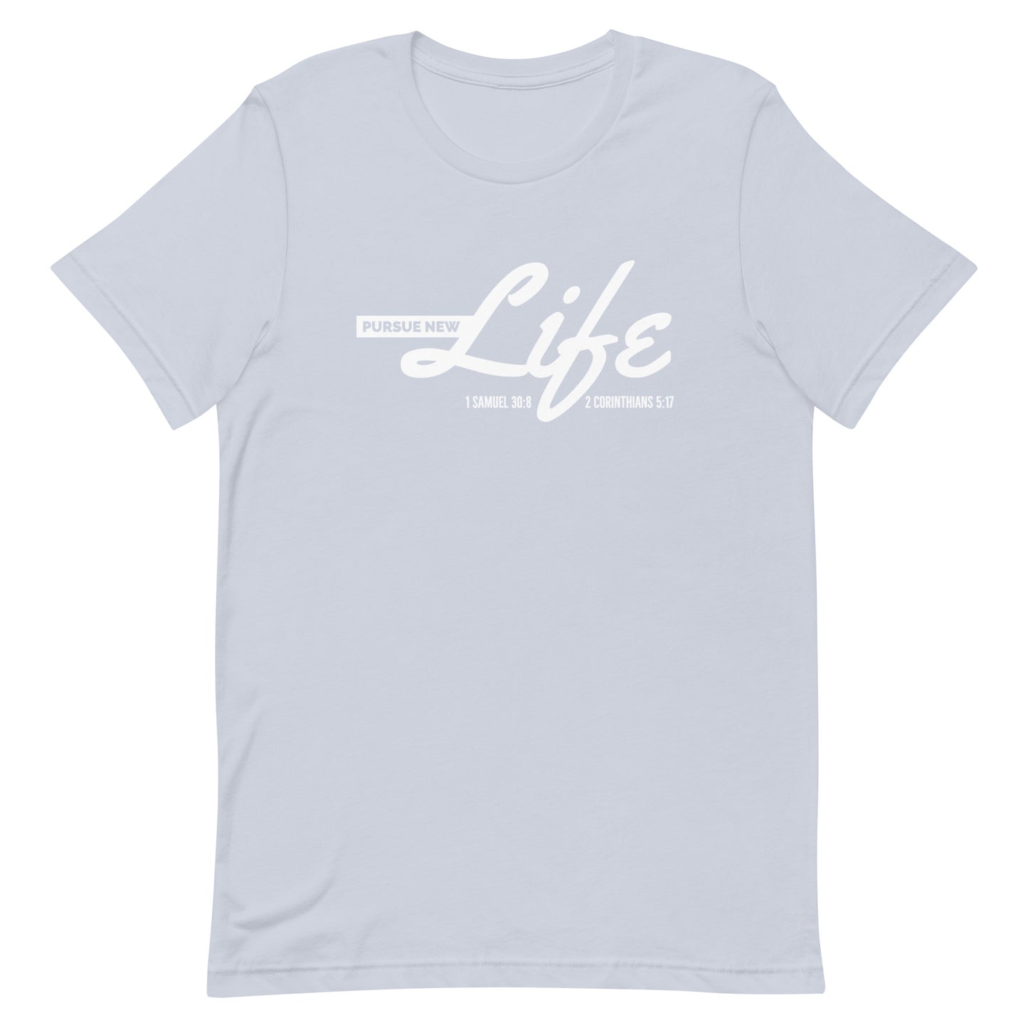 PURSUE NEW LIFE WHT LABEL TEE