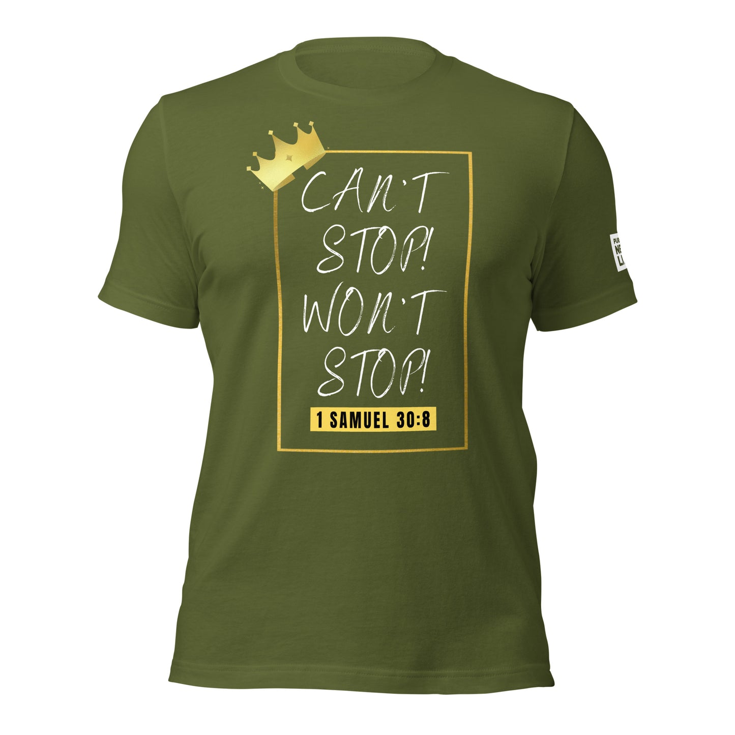 CAN'T STOP WON'T STOP Unisex t-shirt