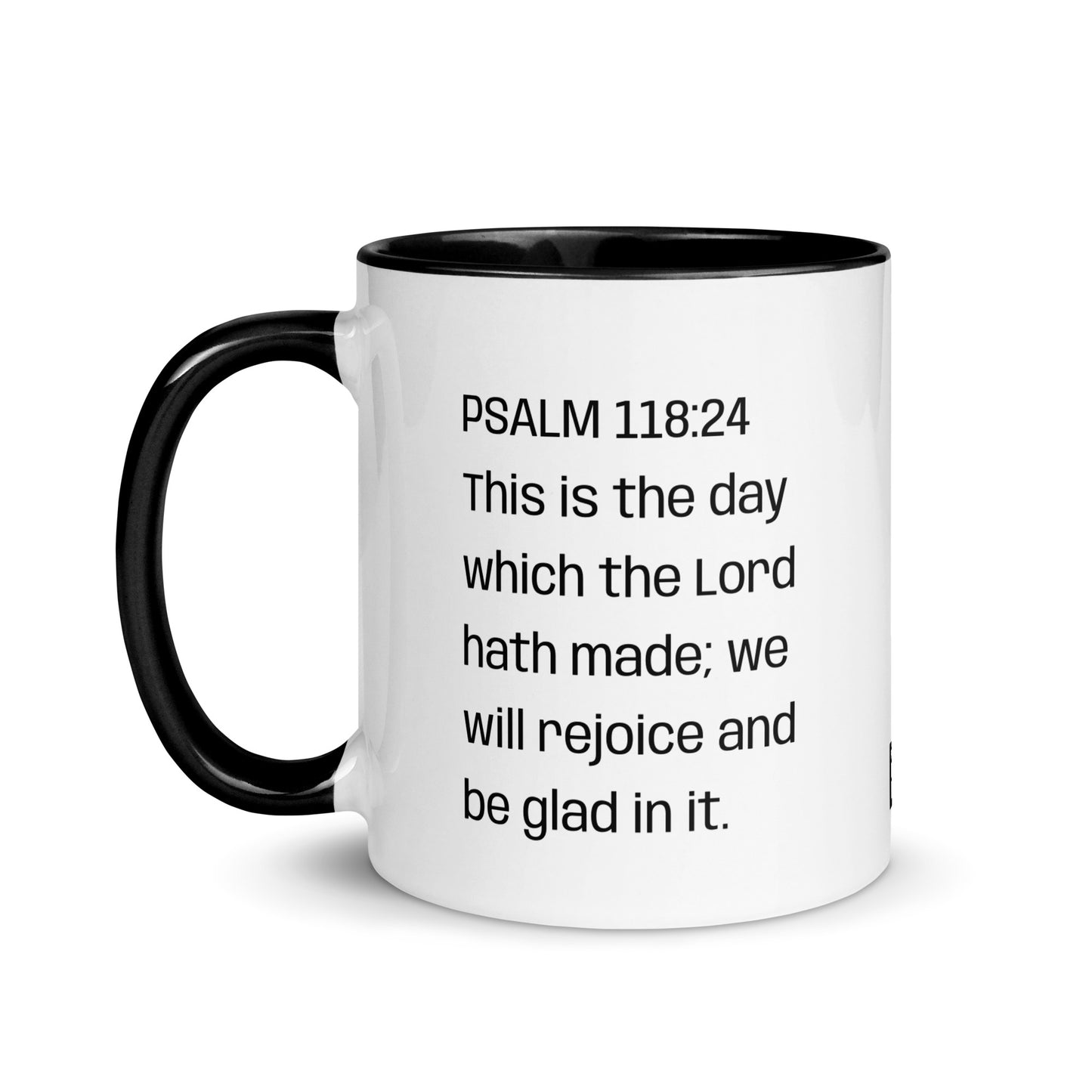 It's A Great Day To Be Alive Mug with Black Inside